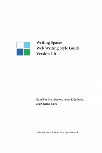Cover image for Writing Spaces Web Writing Style Guide