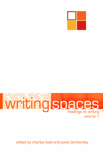 Cover image for Writing Spaces: Readings on Writing, Volume 1