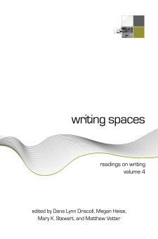 Writing Spaces: Readings on Writing, Volume 4 book cover
